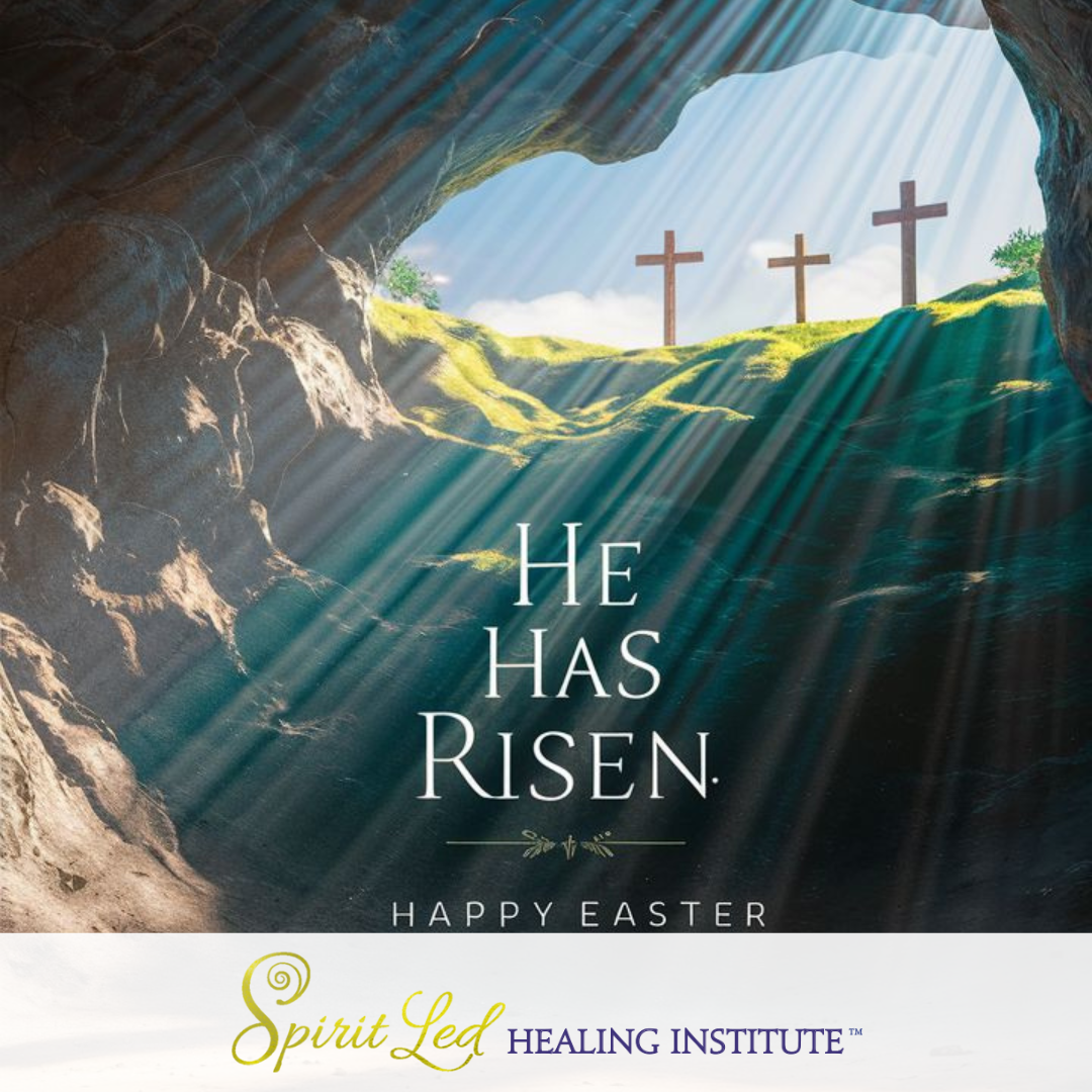 Happy Easter! - Spirit Led Healing Institute